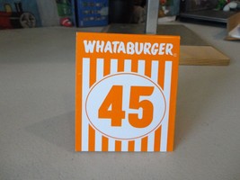 Whataburger Restaurant Tent Table Number #45 - £14.97 GBP