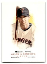 2007 Topps Allen &amp; Ginter #110 Michael Young - $1.67