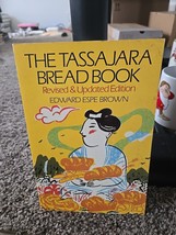 Tassajara Bread Book by Edward Espe Brown (1986, Trade Paperback) - $10.95 CAD