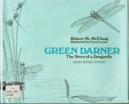 Green Darner  The Story of a Dragonfly by Robert McClung HC/DJ - £25.52 GBP