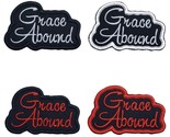 Grace Abound Embroidered Applique Iron On Patch 3.5&quot; X 2.25&quot; Christian - $7.75