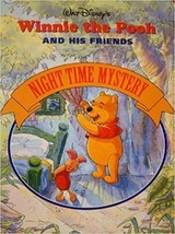 Night Time Mystery (Walt Disney&#39;s Winnie the Pooh and His Friends)  - £7.96 GBP