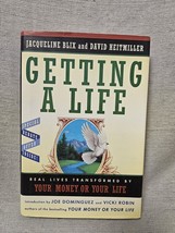 Getting A Life - Real Lives Tranformed By Your Money Or Your Life - £3.02 GBP