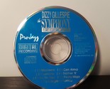 Dizzy Gillespie - The Symphony Sessions (CD, 1989, ProJazz) Disc Only - $14.24
