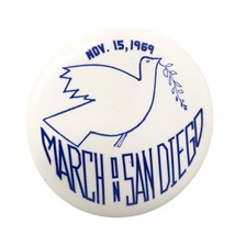 VTG March On San Diego November 15 1969 Vietnam Peace Pin Button 1.75&quot; P... - £272.49 GBP