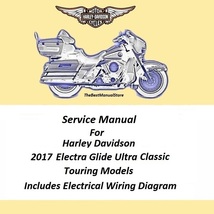 2017 Harley Davidson Electra Glide Ultra Classic Touring Models Service Manual - £23.07 GBP