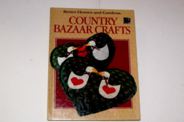 Better Homes and Gardens COUNTRY BAZAAR CRAFTS 1986 80 pgs patterns crafts (sew) - £9.29 GBP
