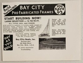 1949 Print Ad Bay City Boats Pre-Fabricated Frames Bay City,Michigan - £7.31 GBP