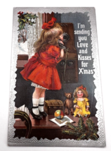Christmas Postcard Girl Telephone Doll Teddybear Love &amp; kisses Silver Edge Embos - £14.33 GBP