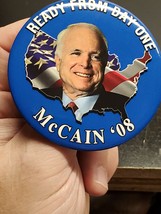 Ready From Day One  McCain &#39;08 campaign button - John McCain - £8.83 GBP