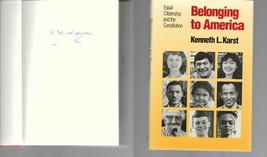 Belonging to America SIGNED Citizenship / Constitution / Kenneth L. Kars... - £9.91 GBP