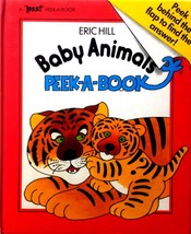 Baby Animals (A Pss! Peek-A-Book) by Eric Hill / 1984 Hardcover - £1.82 GBP