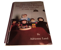 Adrienne Lund Plain &amp; Fancy Amish Cookie Recipes Vintage Spiral Bound Book - £7.32 GBP