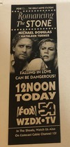 Romancing The Stone TV guide Print Ad Michael Douglas Kathleen Turner TV1 - $5.93