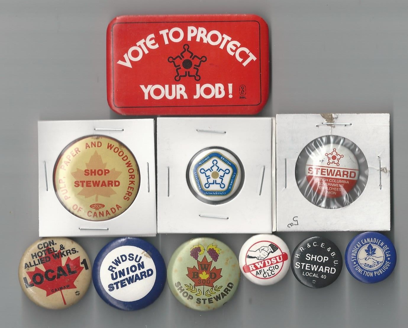 RARE CANADA Canadian Labor UNION Local Pinback Buttons  - $60.00