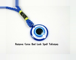 Remove Curse BAD LUCK Cleanse Talisman White Witch Powers Positive Energy - $55.00