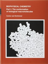 1980 HC Biophysical Chemistry, Part 1: The Conformation of Biological Ma... - £79.82 GBP