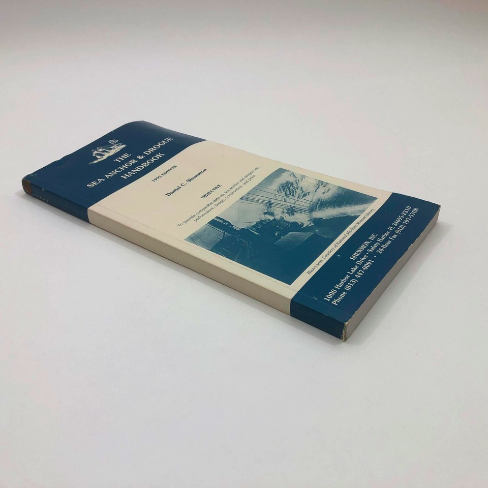 The Sea Anchor & Drogue Handbook Daniel C. Shewmon 1995 Edition Item image 3