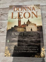 Sea of Troubles by Donna Leon (2009, Uk-B Format Paperback) - £2.80 GBP