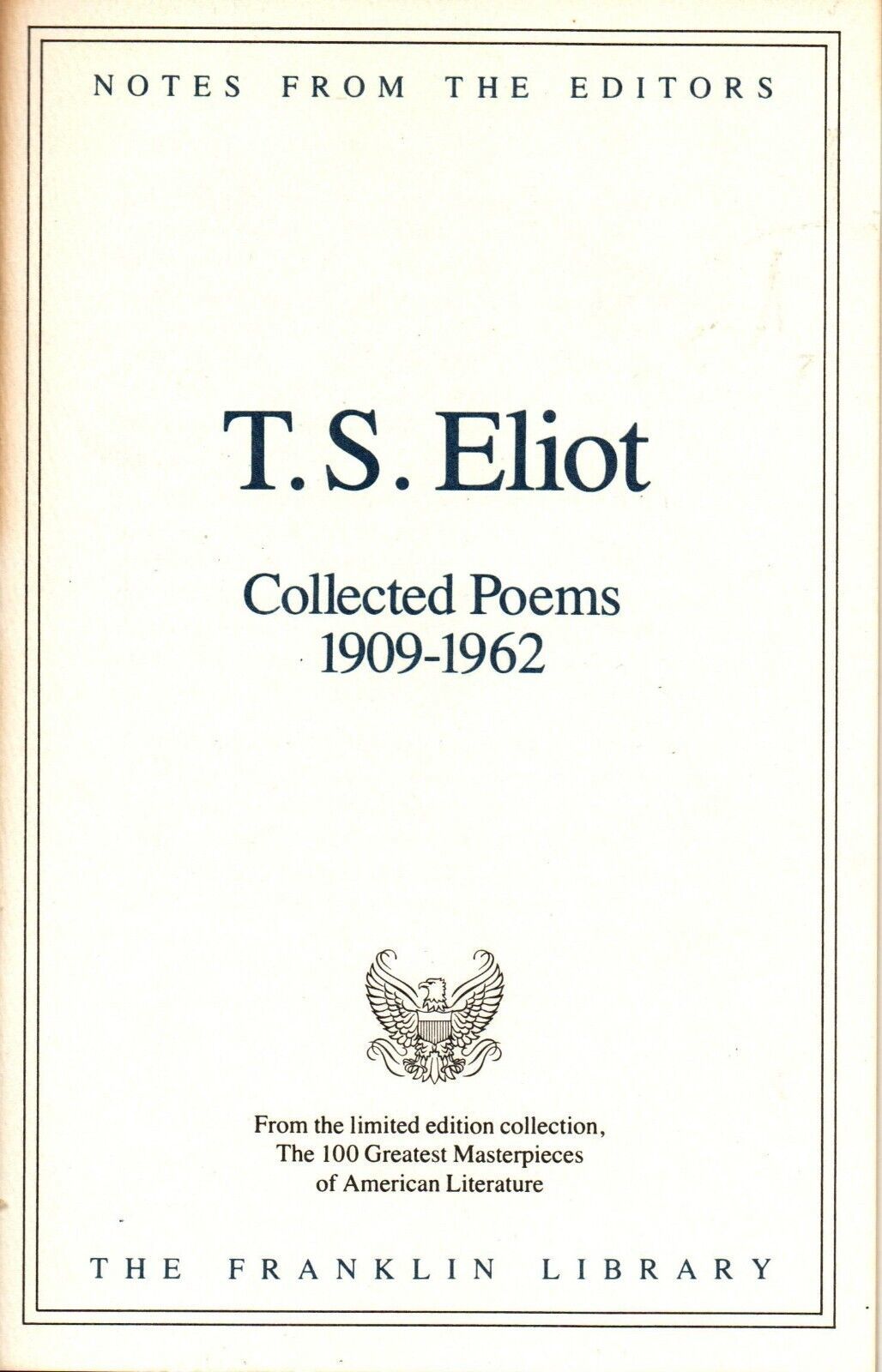 Franklin Library Notes from the Editors T. S. Eliot Collected poems 1909... - $7.69