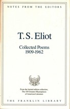 Franklin Library Notes from the Editors T. S. Eliot Collected poems 1909... - £6.00 GBP