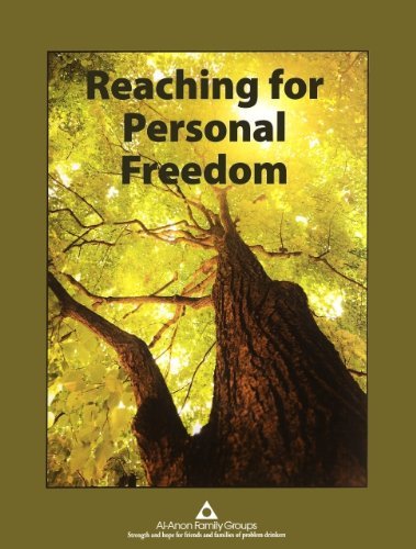 Reaching for Personal Freedom: Living the Legacies by Al-Anon Family Groups (201