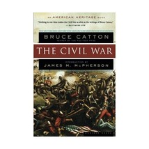 The Civil War (American Heritage Books) Catton, Bruce/ McPherson, James M. - $27.00