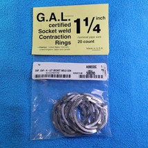 G.A.L. Gage GAL Certified 1-1/4&quot; 1 1/4IN Socket Weld Contraction Rings 2... - £11.46 GBP