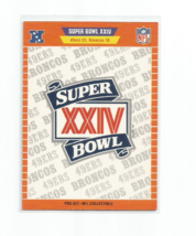 Super Bowl Xxiv: 49ers Vs. Broncos 1990 Pro Set Nfl Collectible Card #Xxiv - £3.96 GBP