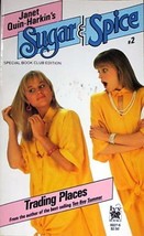 Sugar &amp; Spice, #2 Trading Places by Janet Quin-Harkin (Paperback) - $3.00