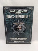 Warhammer 40K Index: Imperium 2 Games Workshop Book - £16.78 GBP
