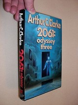 2061 Odyssey Three By Arthur C Clarke (1987) Hard Cover w Dust Jacket BCE L@@K - $12.95