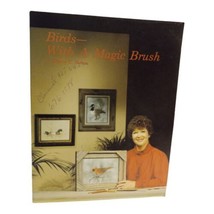 BIRDS- With a Magic Brush by Sherry C. Nelson Painting Drawing Instructi... - £7.74 GBP