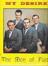 My Desire - The Men of Faith LP S 389 [Vinyl] The Men of Faith - $16.83