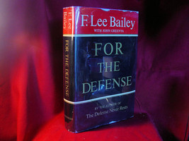 For The Defense by F Lee Bailey inscribed 1st edition, association copy - $127.40