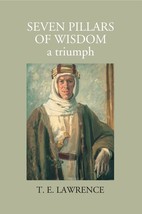 Seven Pillars Of Wisdom: A Triumph [Hardcover] - £46.61 GBP