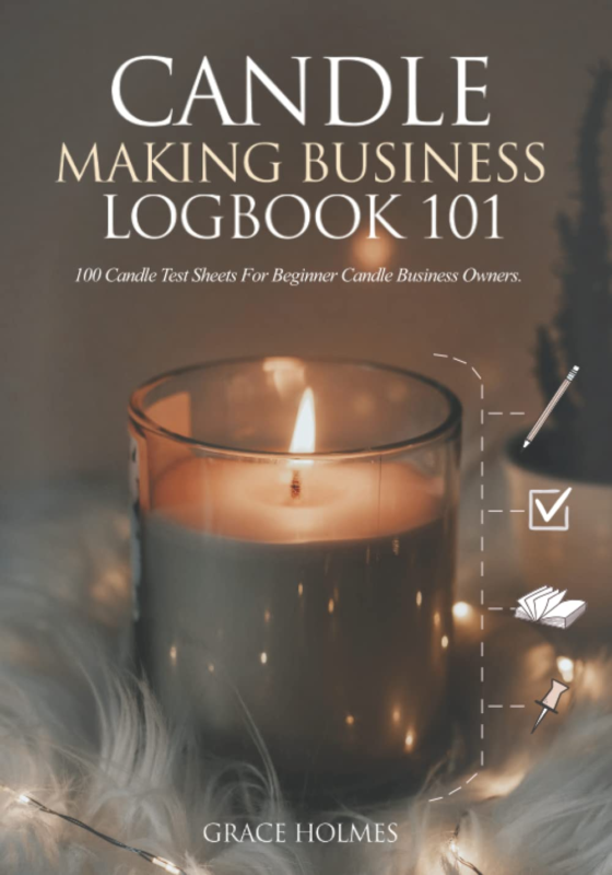 Candle Making Business Logbook 101: 100 Test Sheets for Beginner Busines... - $10.25