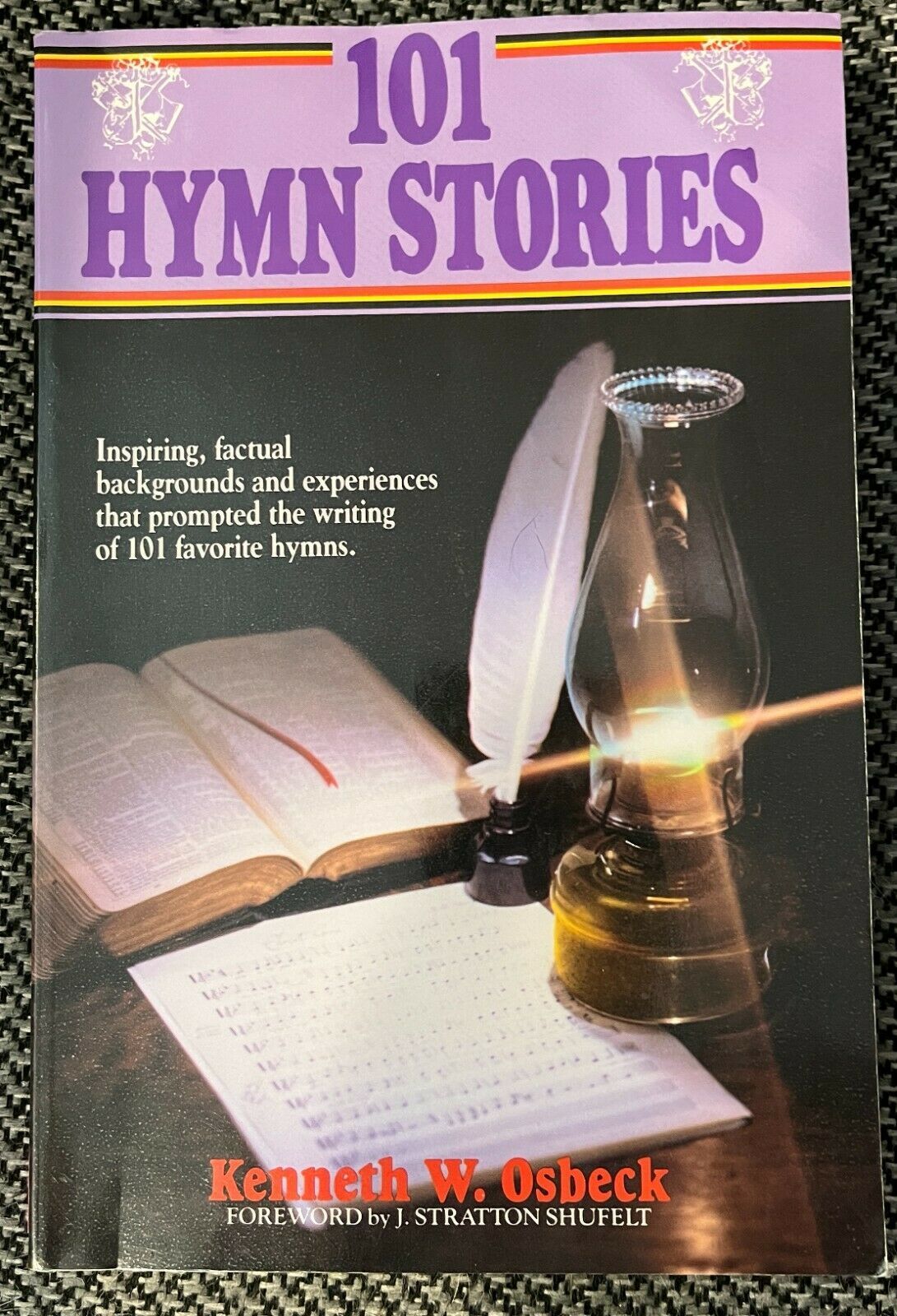 101 Hymn Stories by Kenneth W. Osbeck Kregel Publications - $8.87