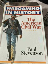The American Civil War (Wargaming in History) - Paperback - GOOD - $15.00
