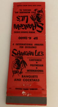 Vintage Universal Matchbook Shanghai Lil’s Chicago Illinois Cantonese Po... - $27.01