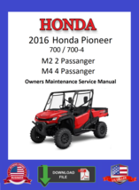 2016 Honda Pioneer 700 / 700-4 SXS Owners / Maintenance Manual - $12.95