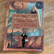 Swamp Angel HC By Anne Isaacs Illustrator Paul Zelinsky Signed by Both 1... - $12.00