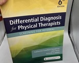 Differential Diagnosis for Physical Therapists  Kellogg MBA  PT  CBP, Ca... - £25.69 GBP