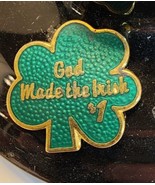 Vtg Shamrock Lapel Hat Pin . God Made Irish #1 - $171.16 MXN