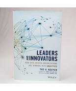 SIGNED Leaders And Innovators How Data-Driven Organizations Are Winning.... - $29.60