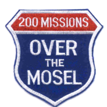 3.5&quot; AIR FORCE 200 MISSIONS OVER MOSEL EMBROIDERED PATCH - $29.99