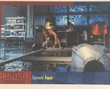 Smallville Season 5 Trading Card  #50 Aqua - $1.97