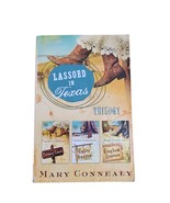 Lassoed in Texas Trilogy by Mary Connealy Romance Western Fiction Book - €17,01 EUR Lassoed in Texas Trilogy by Mary Connealy Romance Western Fiction Book - €17,01 EUR