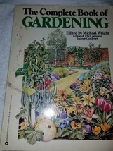 The Complete Book of Gardening by Michael Wright ( Paperback) - £15.76 GBP