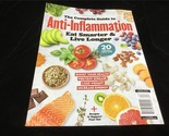 A360Media Magazine Complete Guide to Anti-Inflammation:Eat Smarter &amp; Liv... - £9.50 GBP